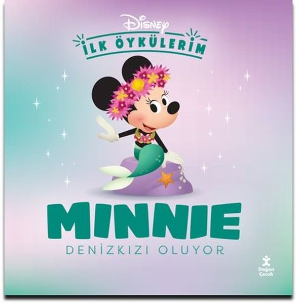 KolektifEgitim Etkinlik KitaplariMinnie Denizkızı Oluyor-Disney İlk Öykülerim