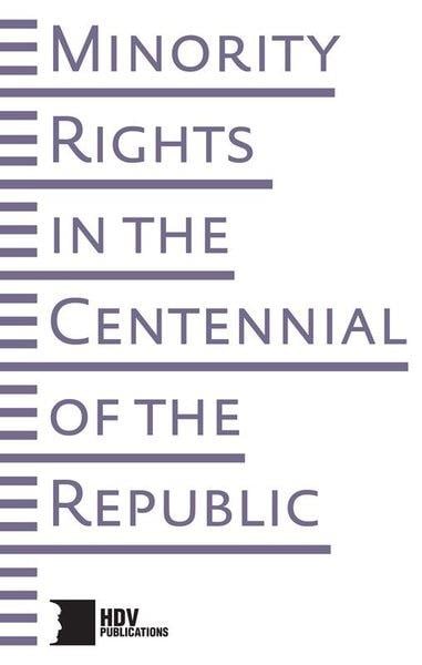 KolektifHistory & MilitaryMinority Rights in the Centennial of the Rebublic