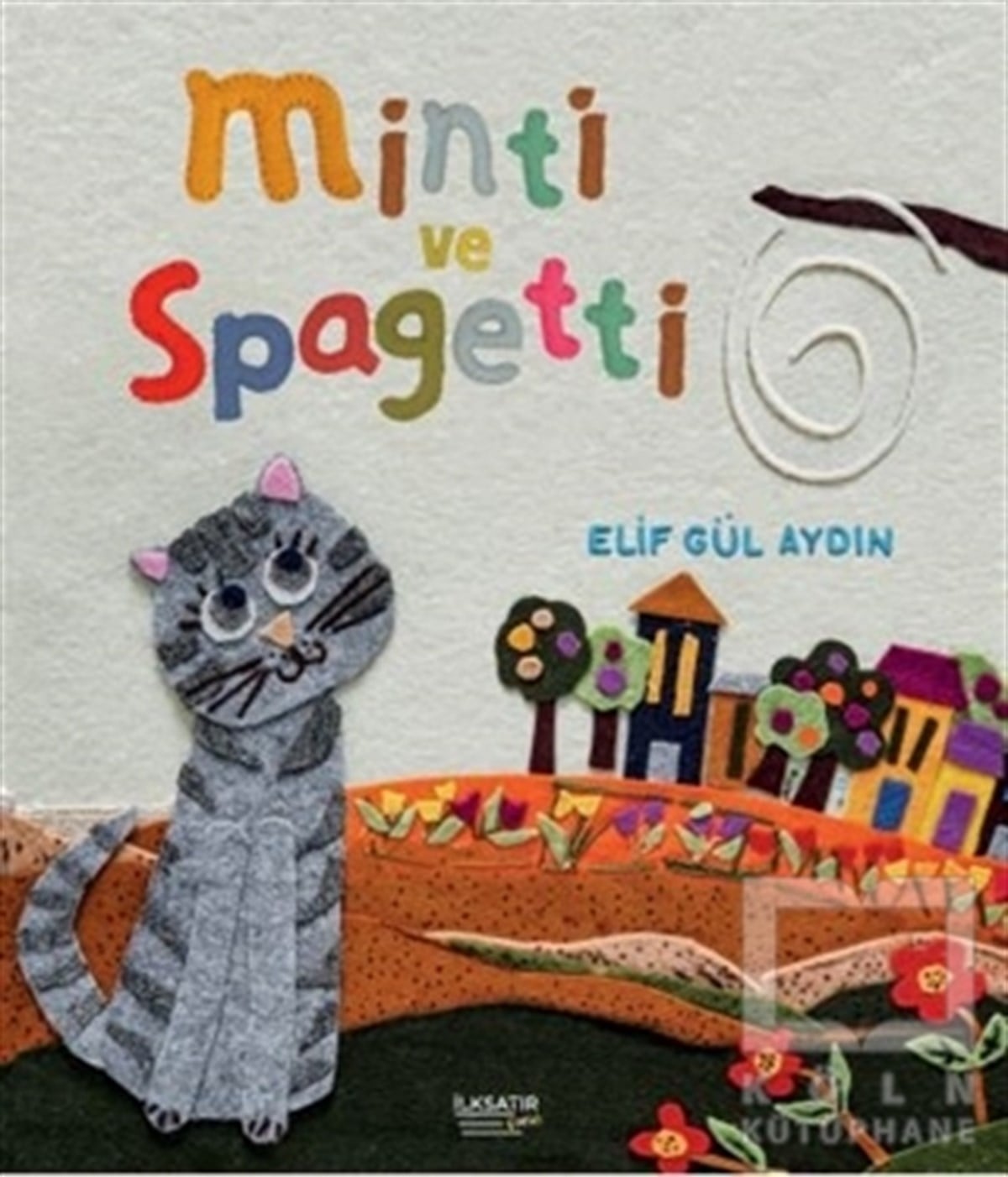 Elif Gül AydınOkul Öncesi Çocuk KitaplarıMinti ve Spagetti
