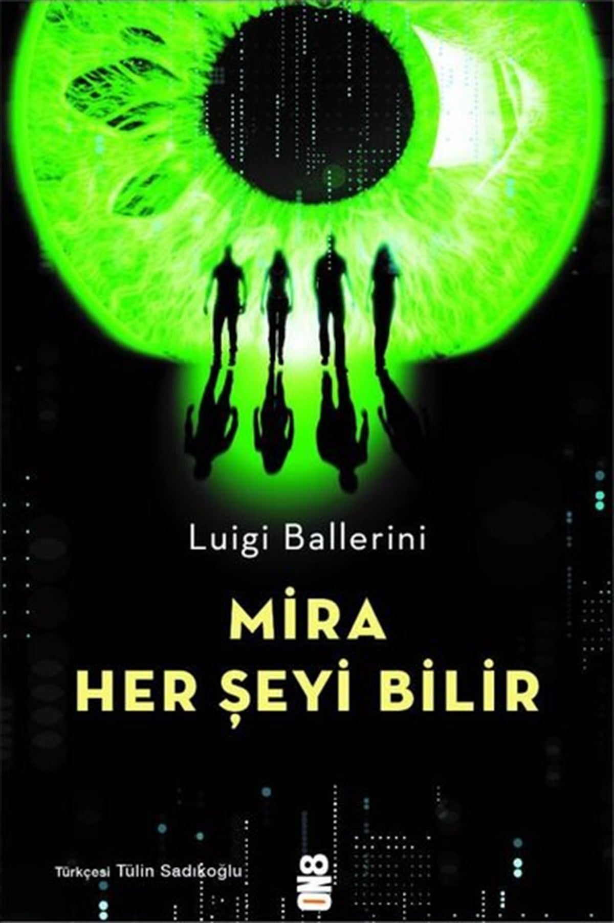 Luigi BalleriniÇocuk Gençlik RomanlarıMira Her Şeyi Bilir