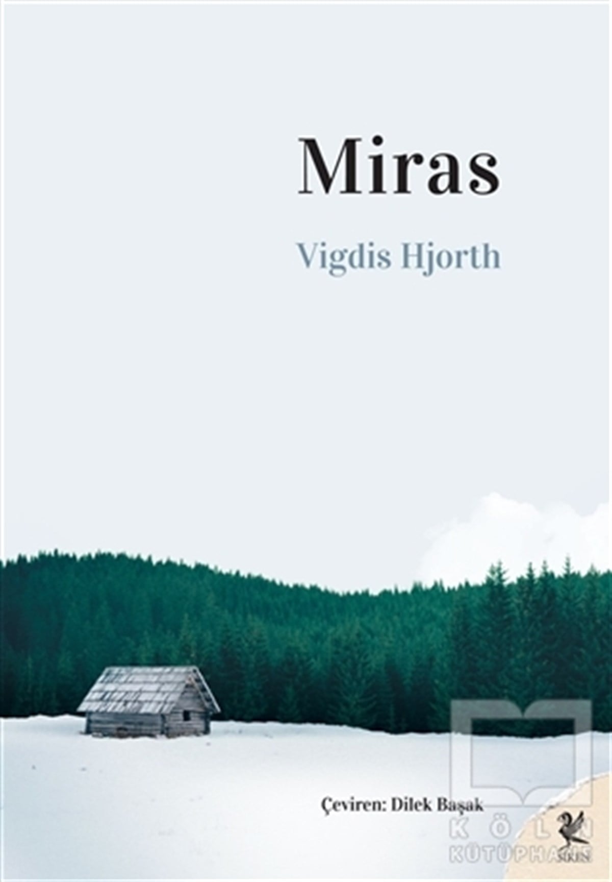 Vigdis HjorthTürkçe RomanlarMiras