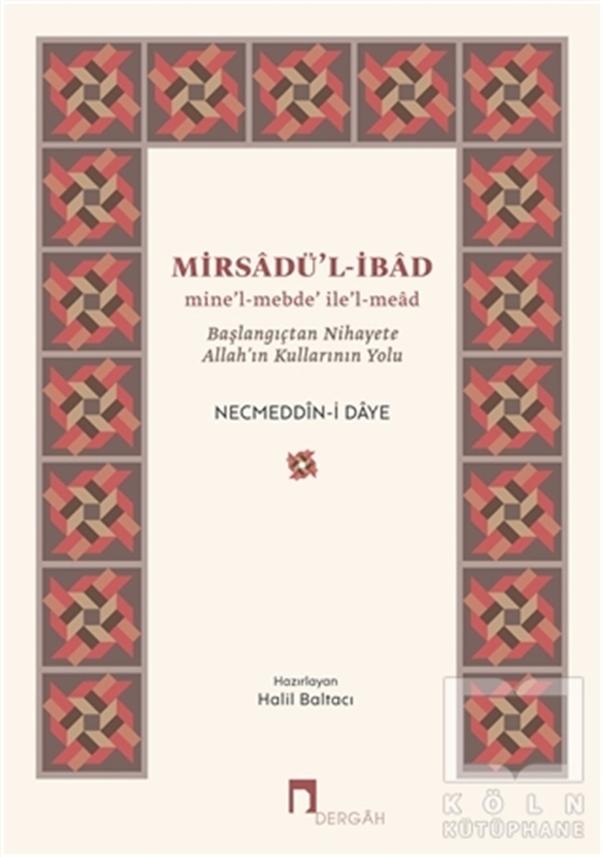 Necmeddin-i DayeDiğerMirsadü'l-İbad