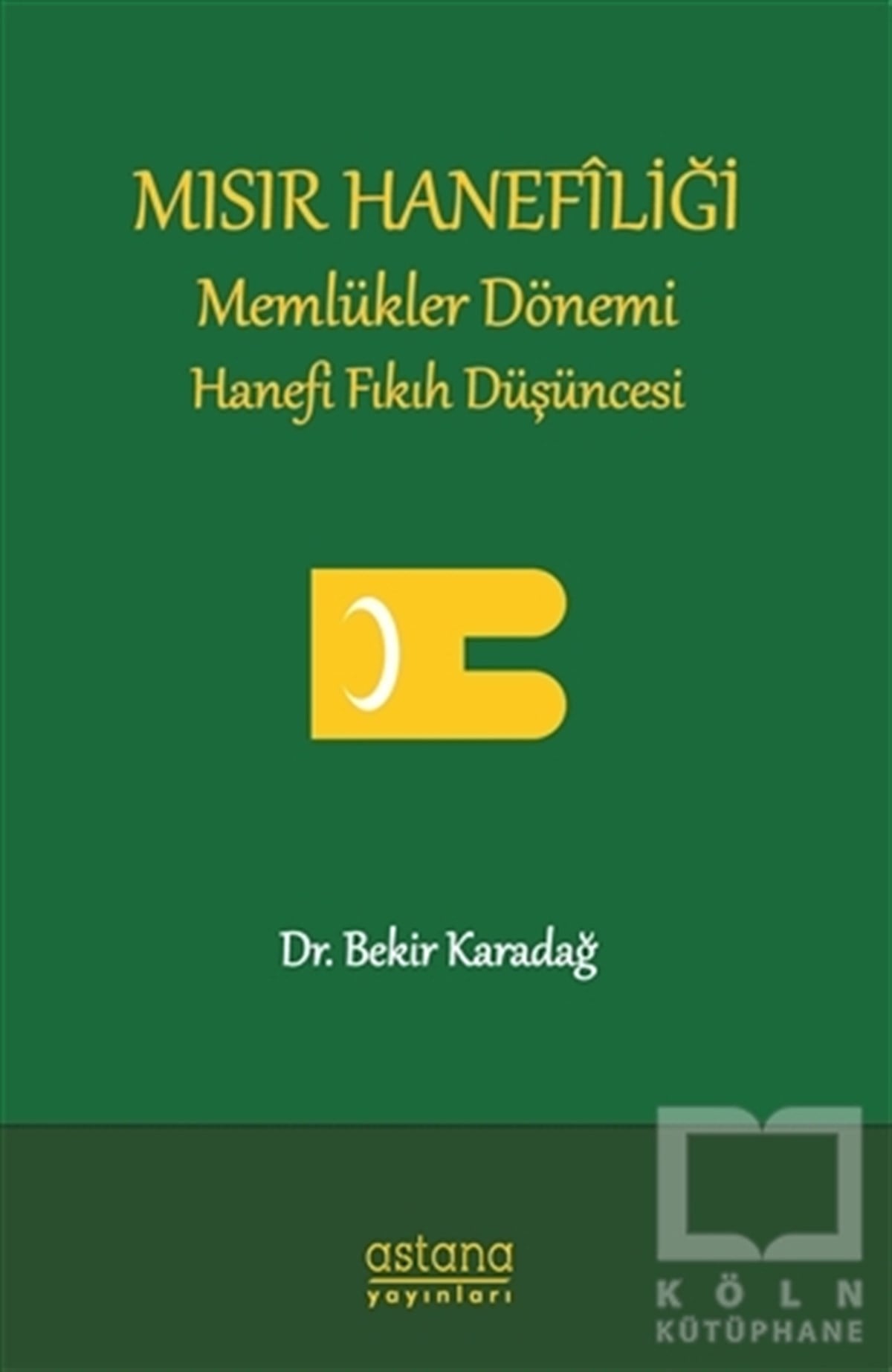 Bekir KaradağTasavvuf KitaplarıMısır Hanefiliği