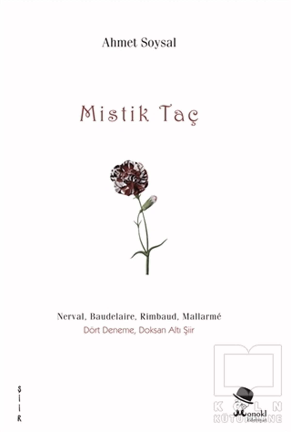 Ahmet SoysalŞiirMistik Taç