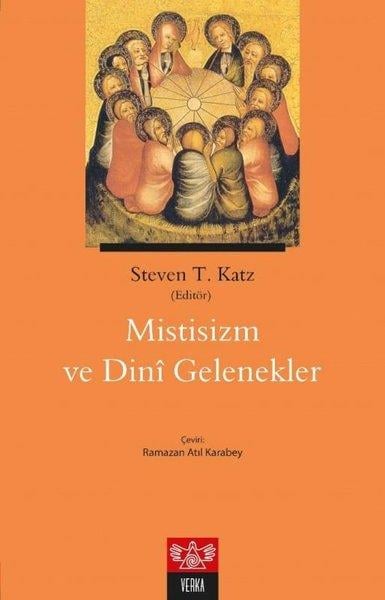 Steven T. KatzDinMistisizm ve Dini Gelenekler