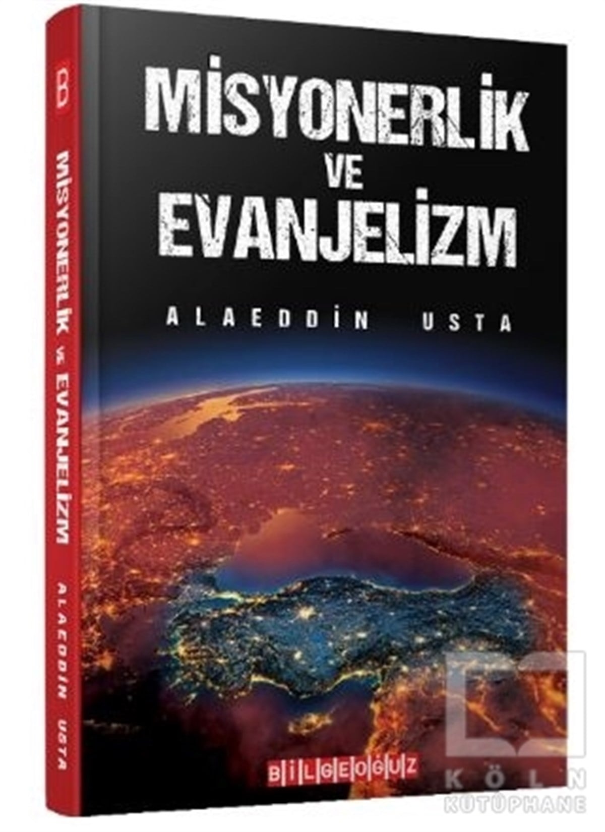 Alaeddin UstaDiğerMisyonerlik ve Evanjelizm