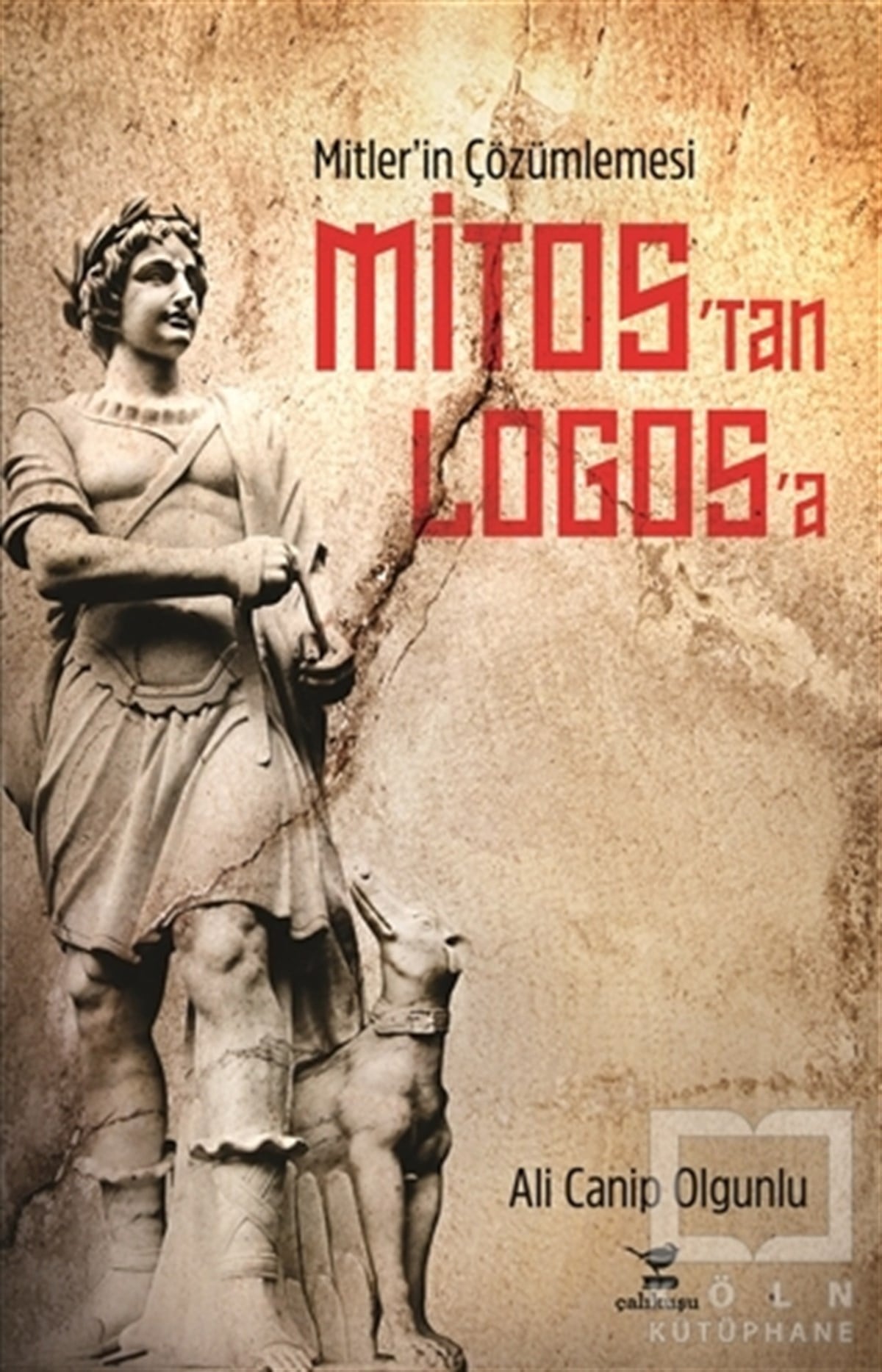 Ali Canip OlgunluMitolojilerMitos'tan Logos'a