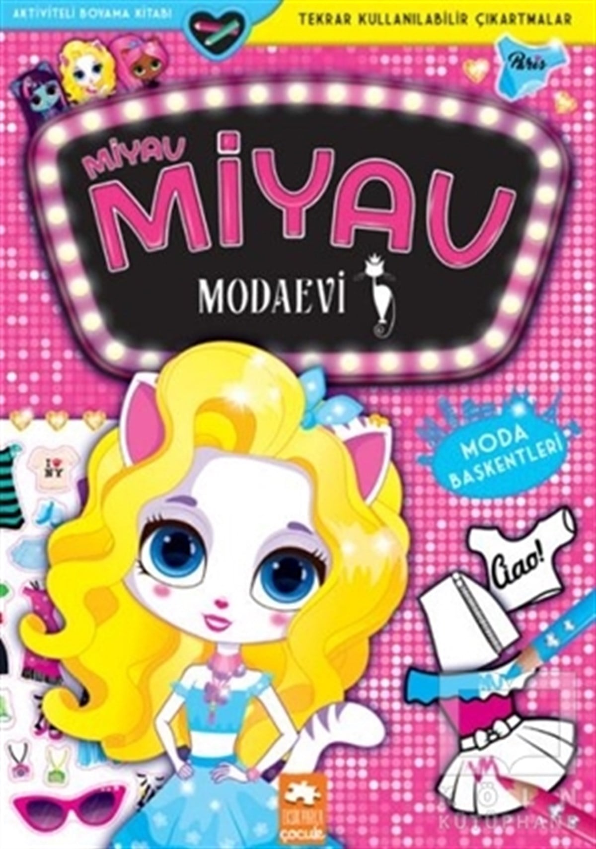 Zivile AgurkyteEtkinlik KitaplarıMiyav Miyav Modaevi - Moda Başkentleri