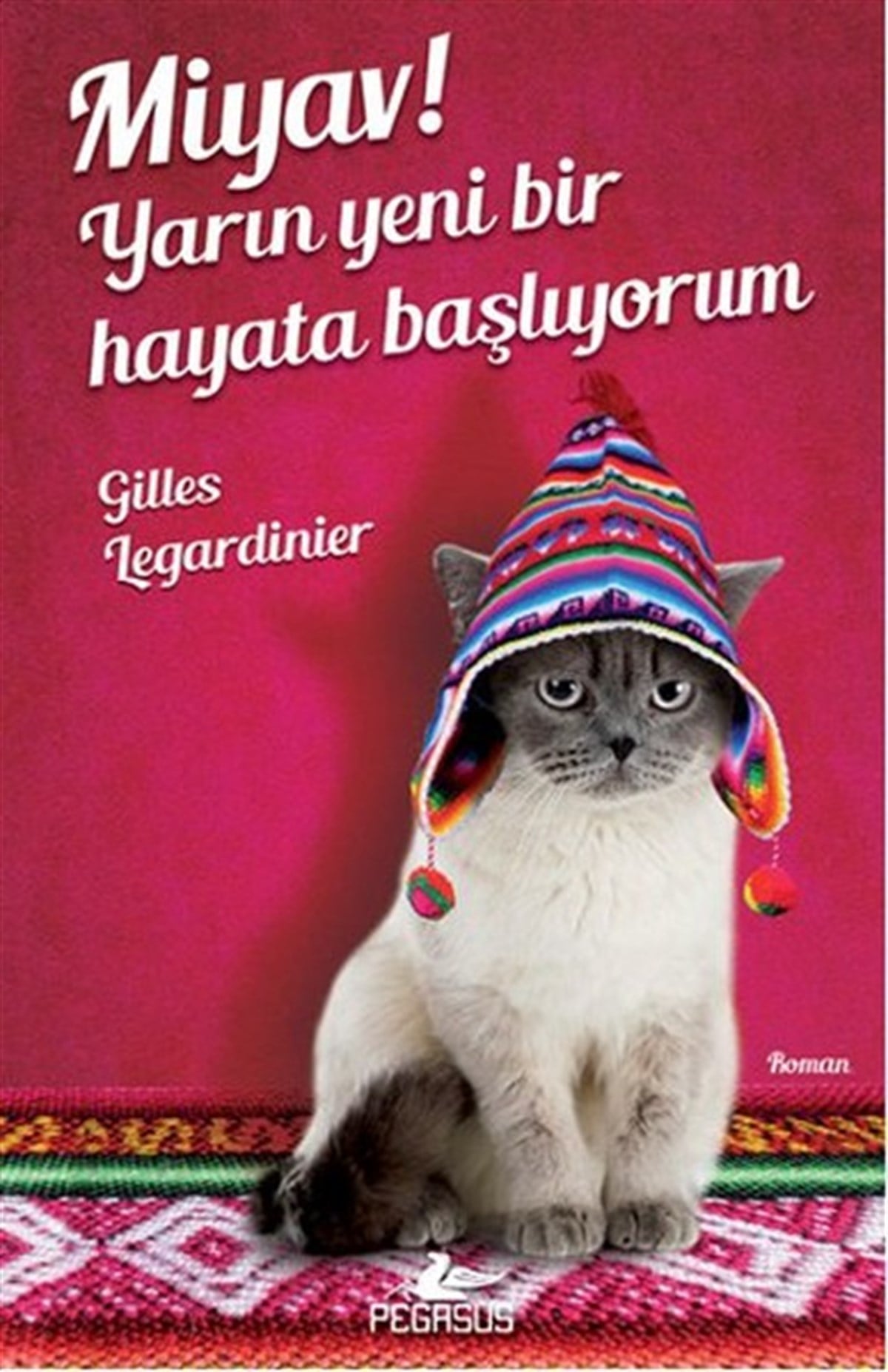 Meral GökDünya RomanMiyav! Yarın Yeni Bir Hayata Başlıyorum
