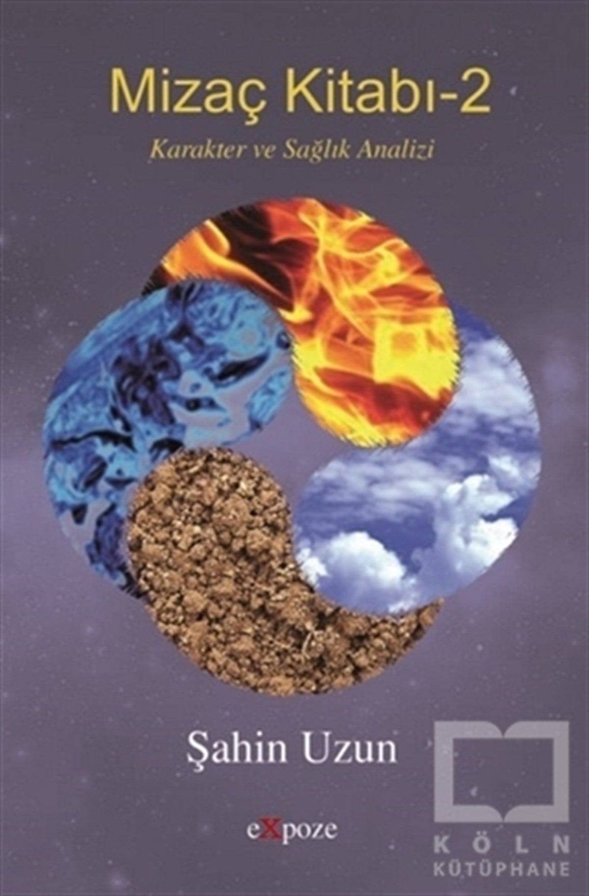 Şahin UzunAlternatif Tıp, Şifalı BitkilerMizaç Kitabı - 2