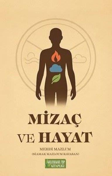 Mehdi MazlumKişisel Gelişim KitaplarıMizaç ve Hayat