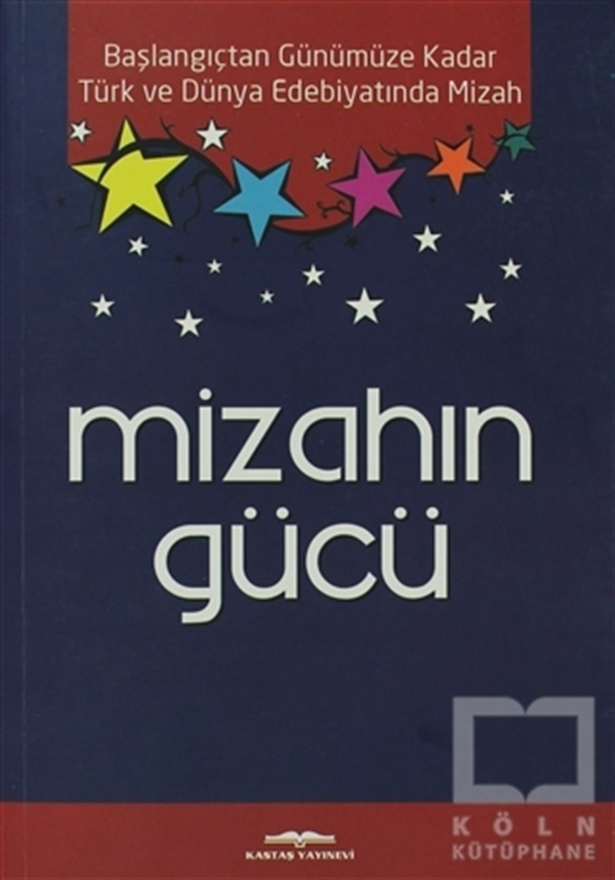Fahri YakarAraştırma-İnceleme-ReferansMizahın Gücü