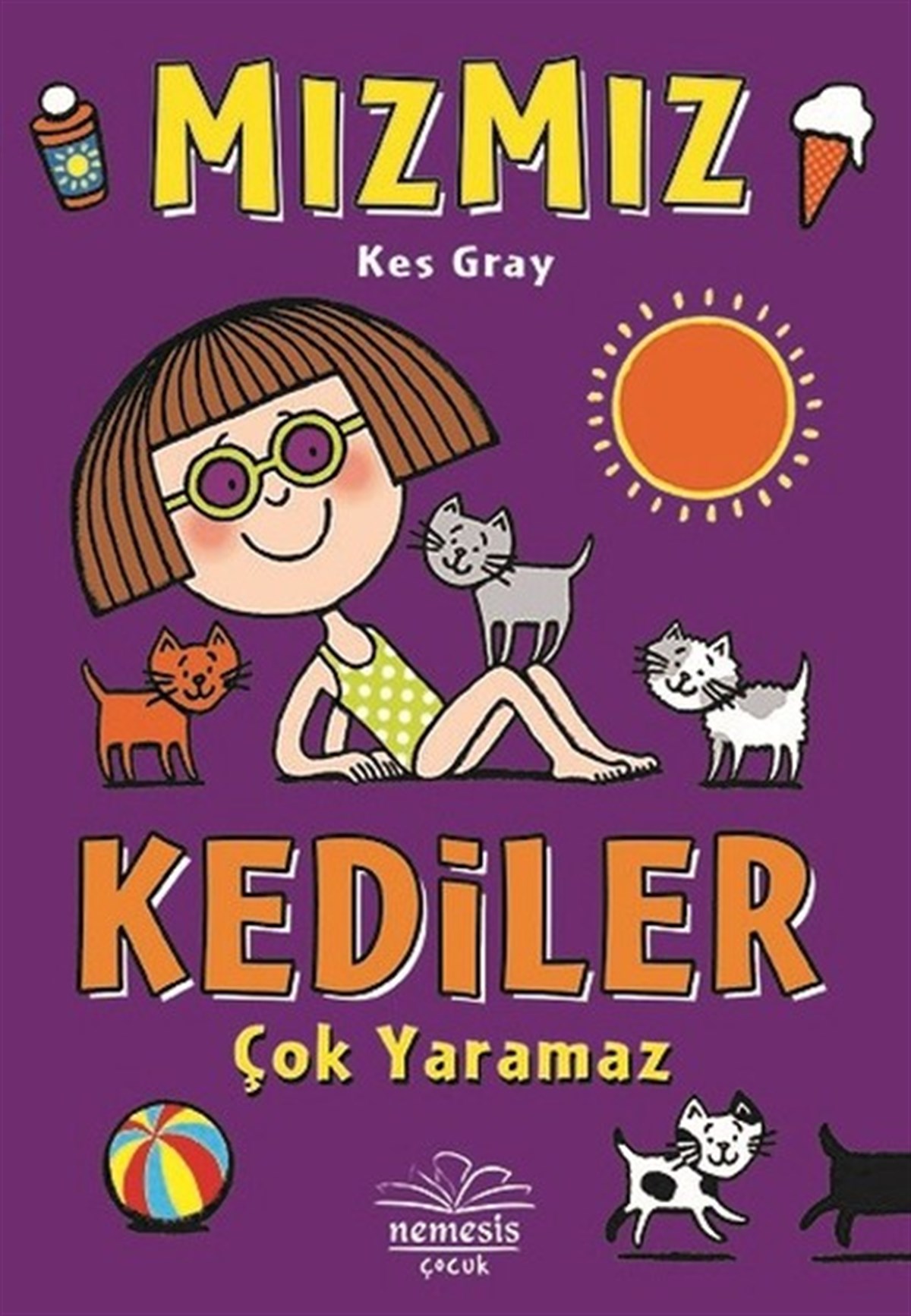 Ece Karaağaç ÇakmakÇocuk Masal KitaplarıMızmız-Kediler Çok Yaramaz