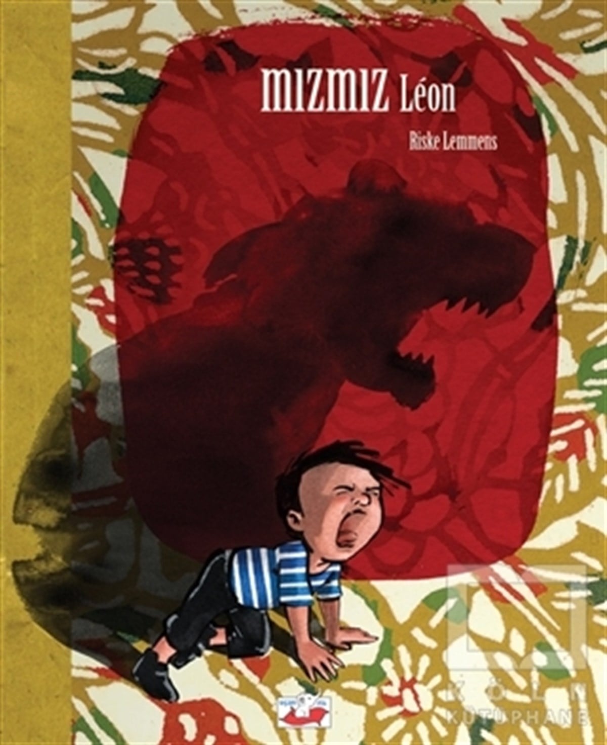 Riske LemmensHikayelerMızmız Leon