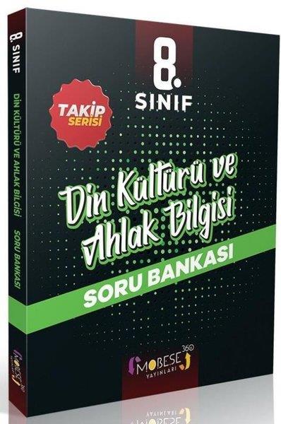 KolektifDin Kültürü Ve Ahlak BilgisiMobese 8. Sınıf Din Kültürü ve Ahlak Bilgisi Soru Bankası