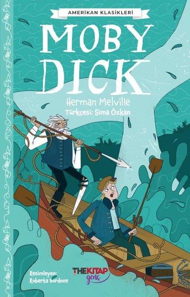 Herman MelvilleKlasik Çocuk KitaplarıMoby Dick - Amerikan Klasikleri