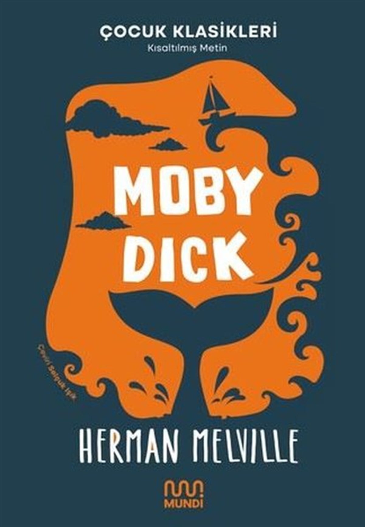 Herman MelvilleKlasik Çocuk KitaplarıMoby Dick