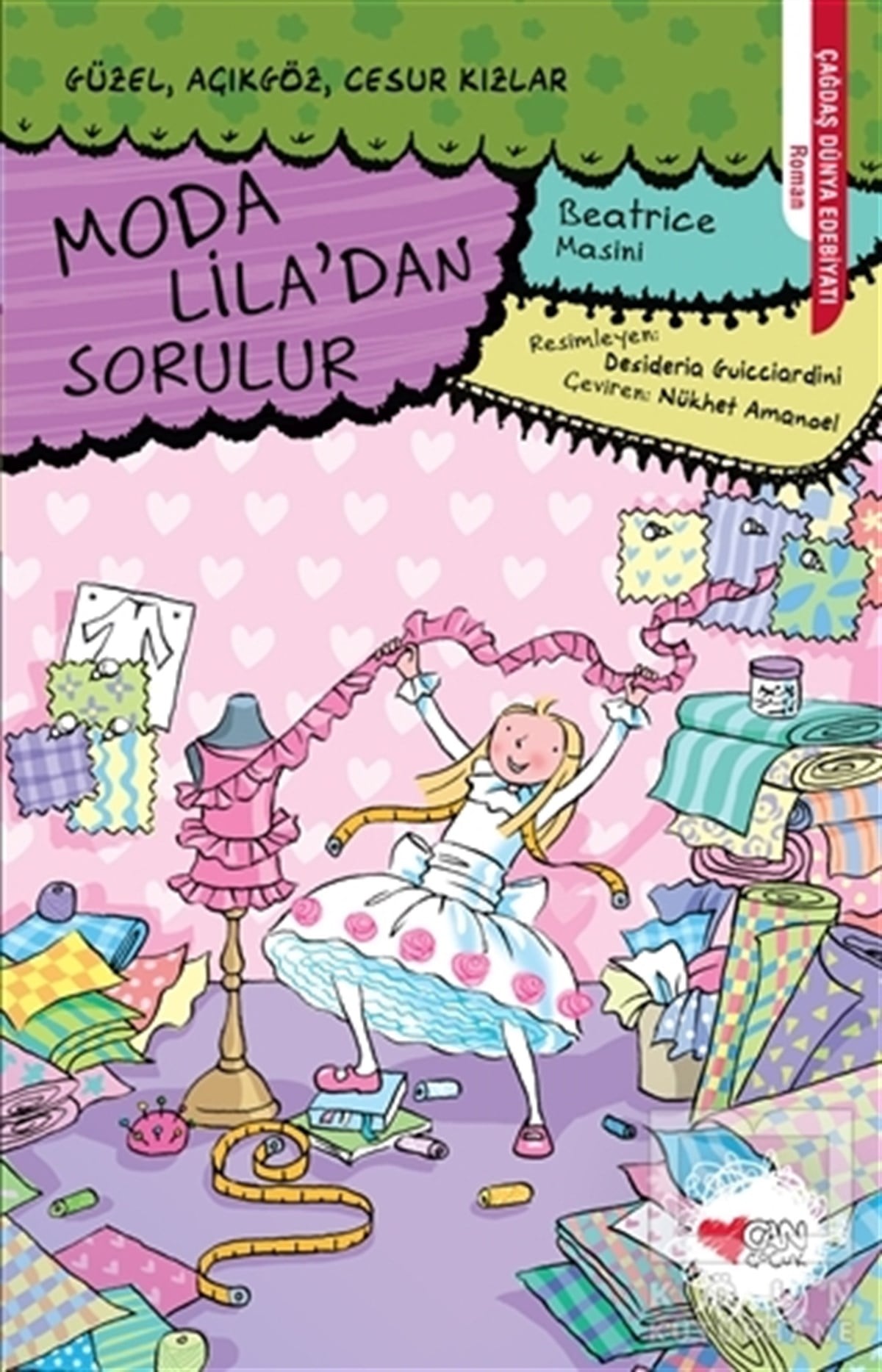 Beatrice MasiniÇocuk RomanlarıModa Lila'dan Sorulur - Güzel, Açıkgöz, Cesur Kızlar