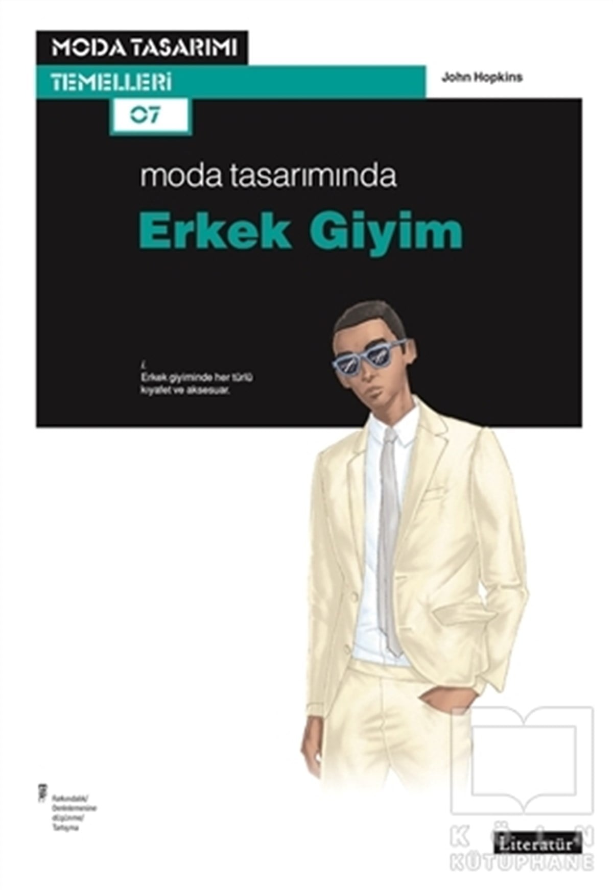 John HopkinsModaModa Tasarımında Erkek Giyim
