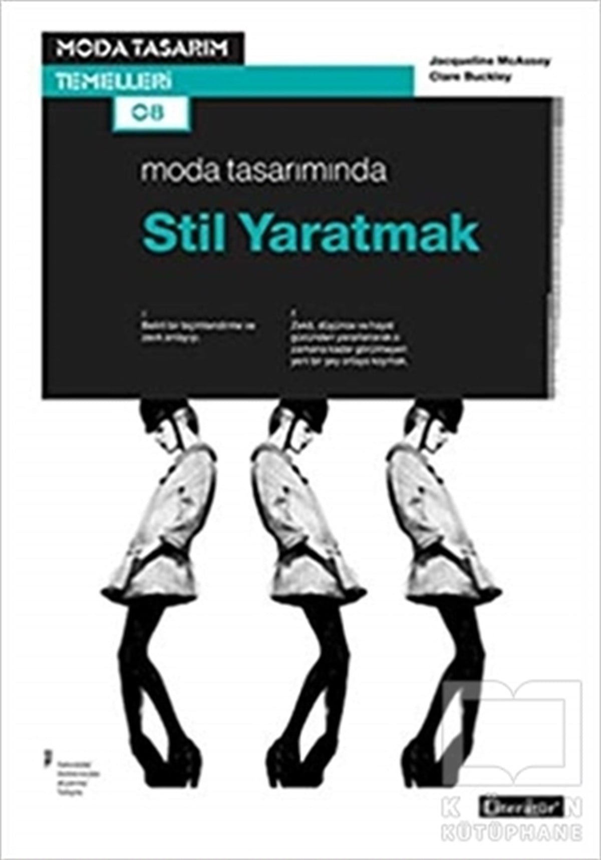 Clare BuckleyModaModa Tasarımında Stil Yaratmak