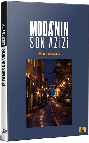 Mert GürsoyTürk RomaniModa'nın Son Azizi