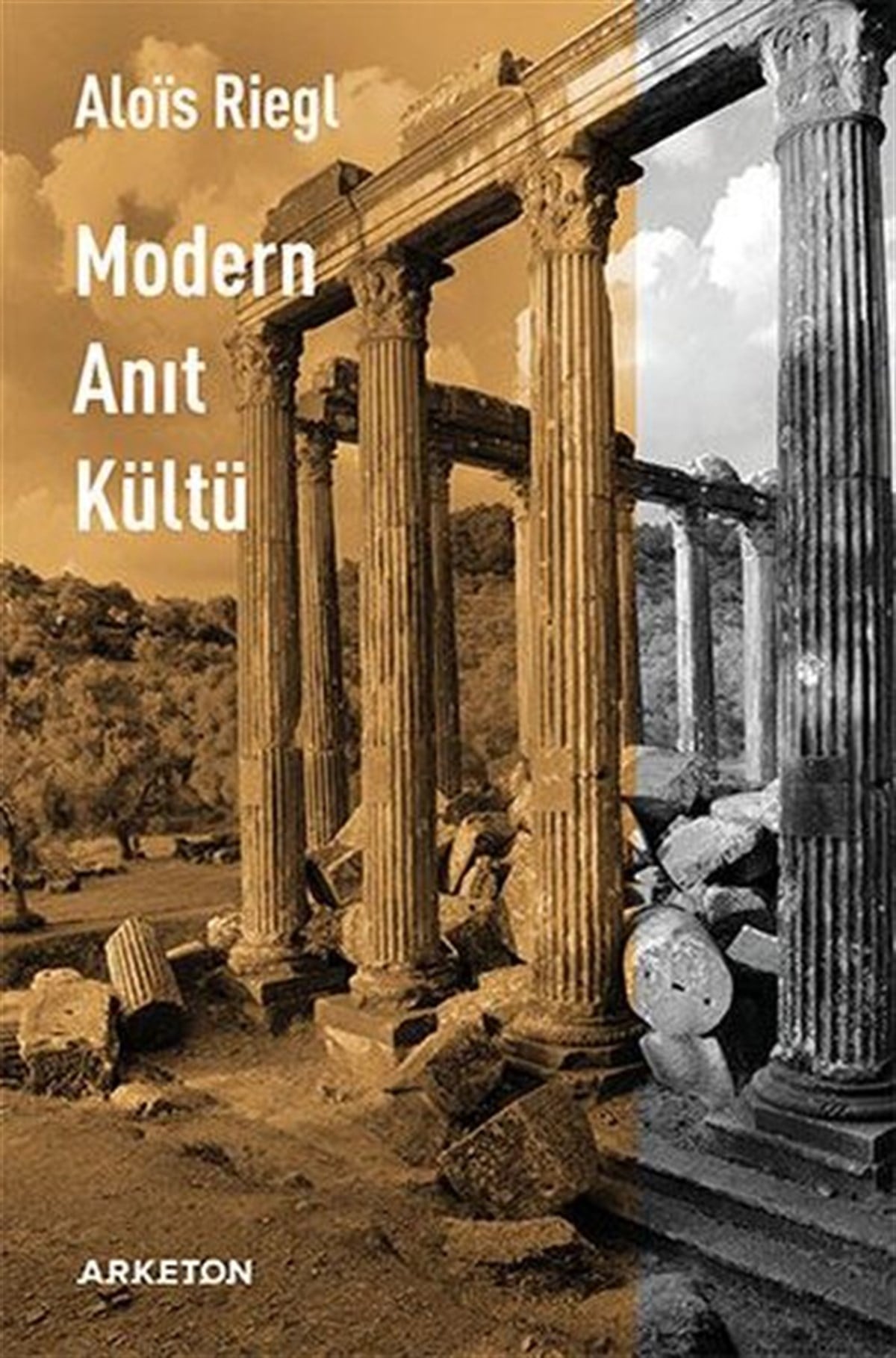 Alois RieglMimarlık KitaplarıModern Anıt Kültü