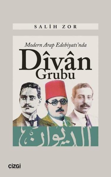 Salih ZorEleştiri & Kuram & İnceleme KitaplarıModern Arap Edebiyatı'nda Divan Grubu