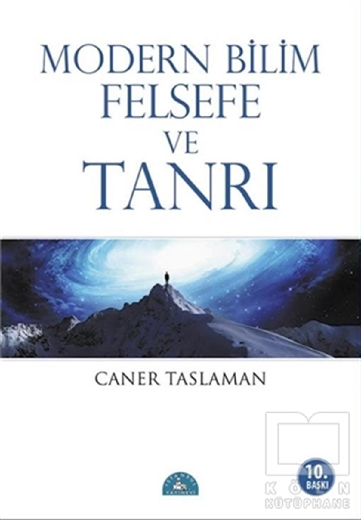 Caner TaslamanDiğerModern Bilim Felsefe ve Tanrı