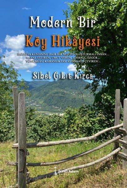 Sibel Çikit KırcaDeneme KitaplarıModern Bir Köy Hikayesi