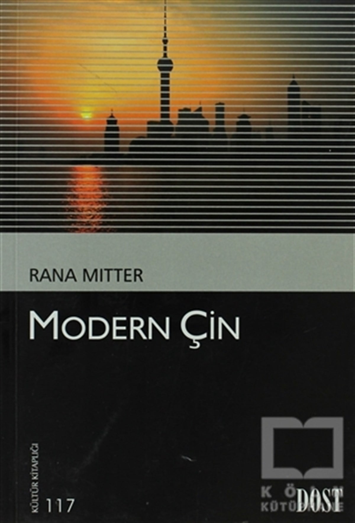 Rana MitterDiğerModern Çin