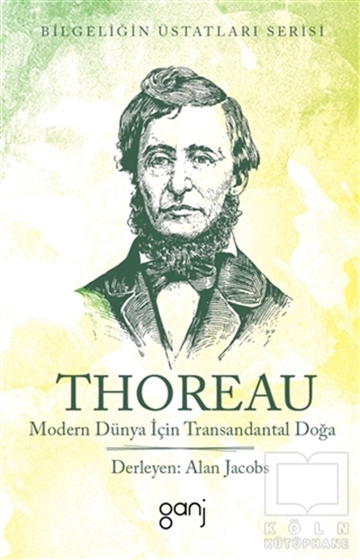 Henry David ThoreauAntropoloji KitaplarıModern Dünya İçin Transandantal Doğa
