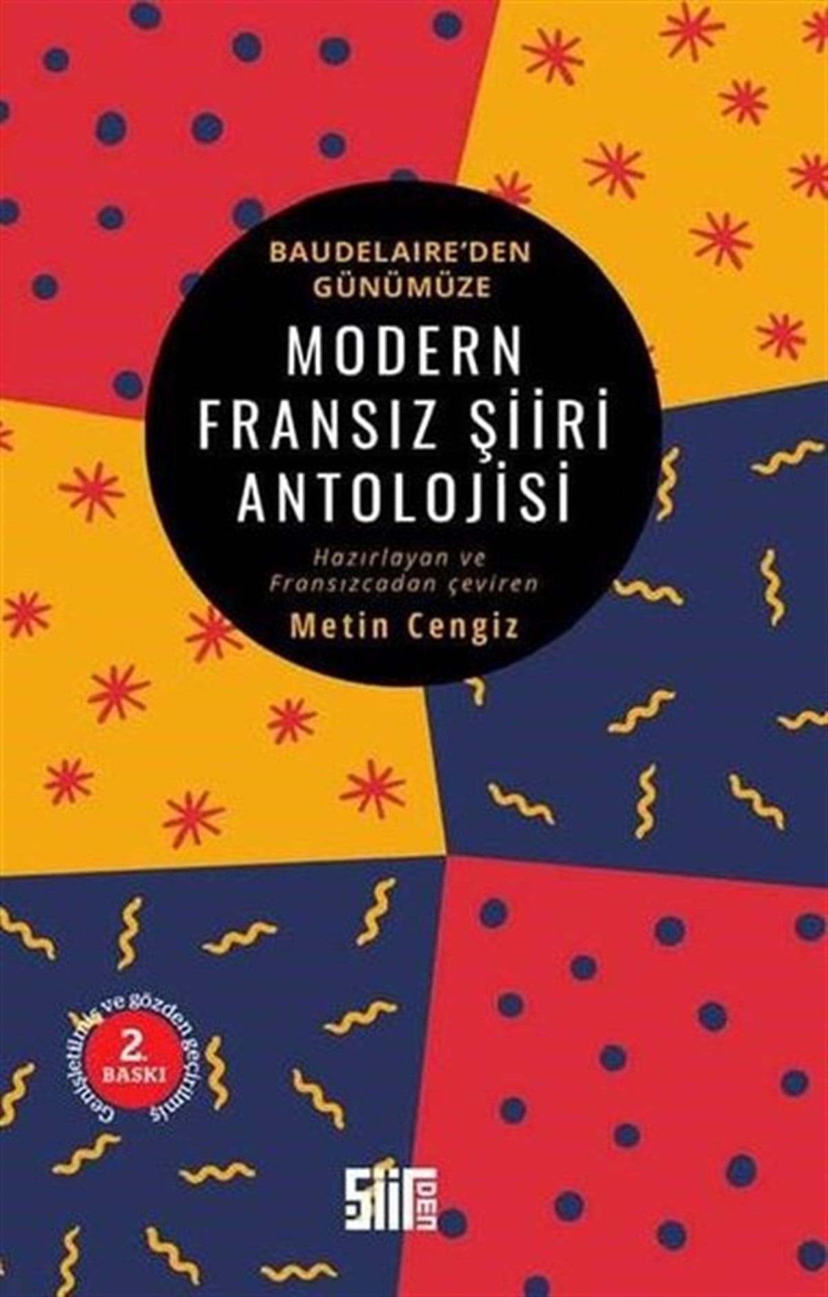 Metin CengizDünya ŞiiriModern Fransız Antolojisi-Baudelaire'den Günümüze