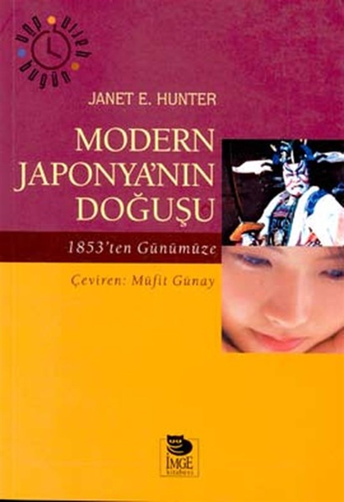 Hasan Tahsin BenliDünya TarihiModern Japonya'nın Doğuşu1853'ten Günümüze