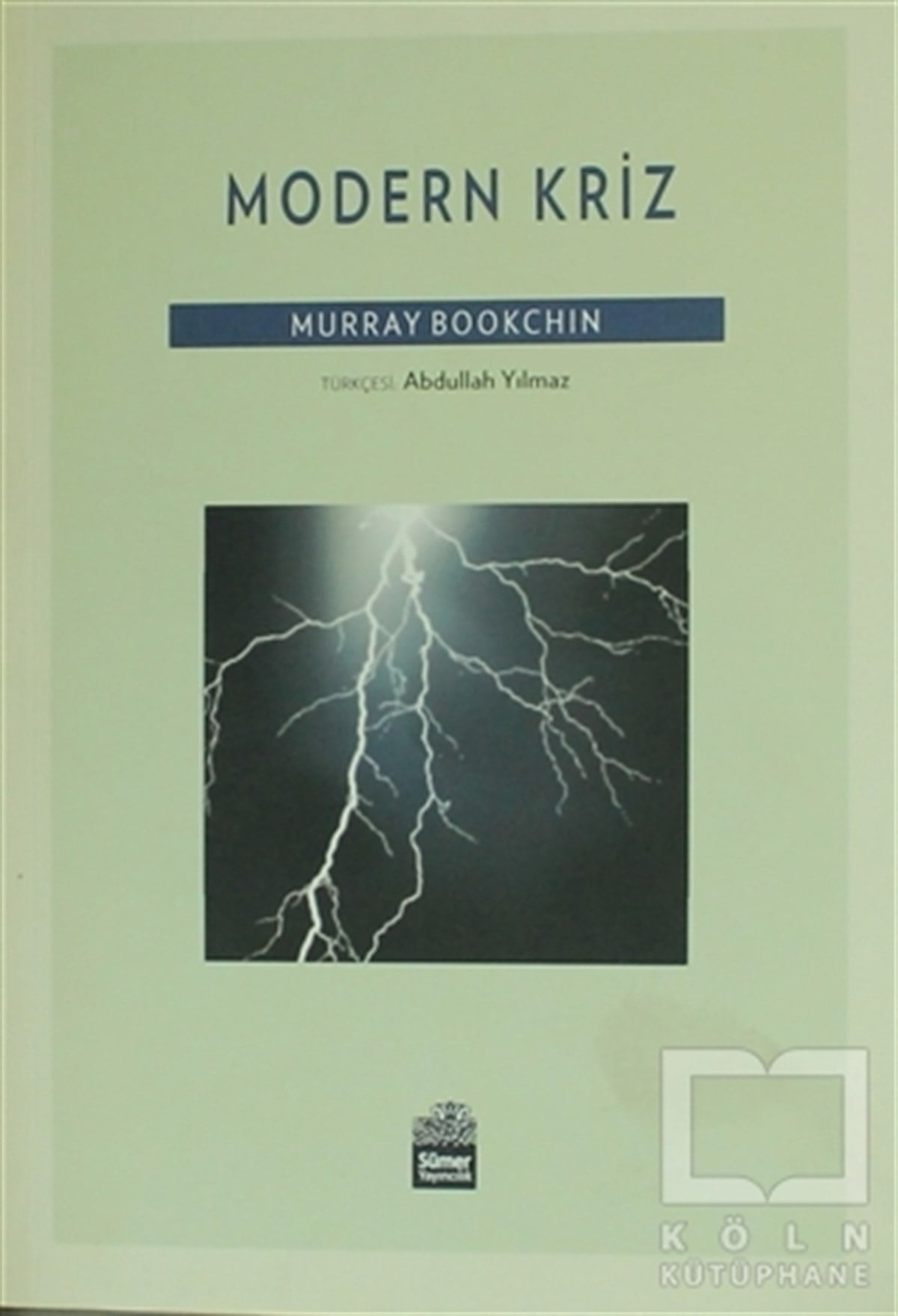 Murray BookchinDiğerModern Kriz