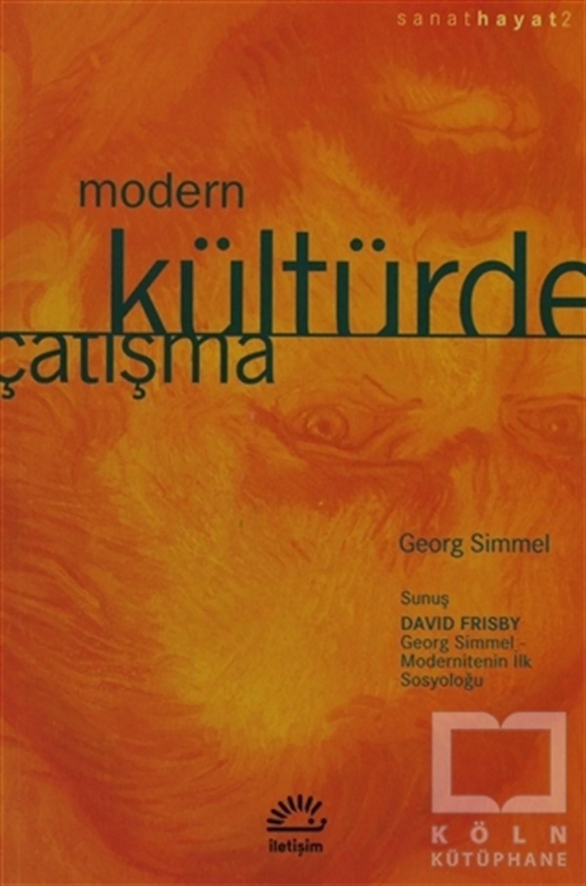 Georg SimmelDiğerModern Kültürde Çatışma