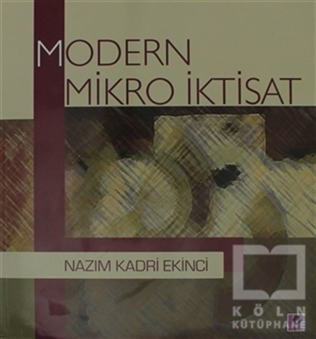Nazim Kadri EkinciAkademikModern Mikro İktisat