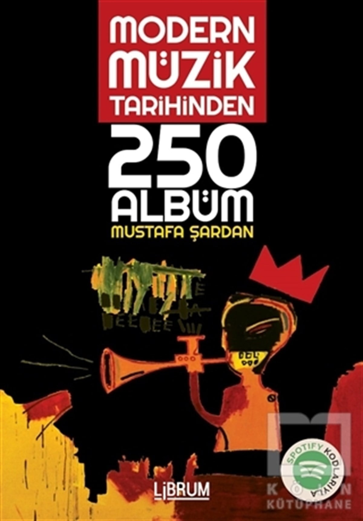 Mustafa ŞardanÖğrenim KitaplarıModern Müzik Tarihinden 250 Albüm
