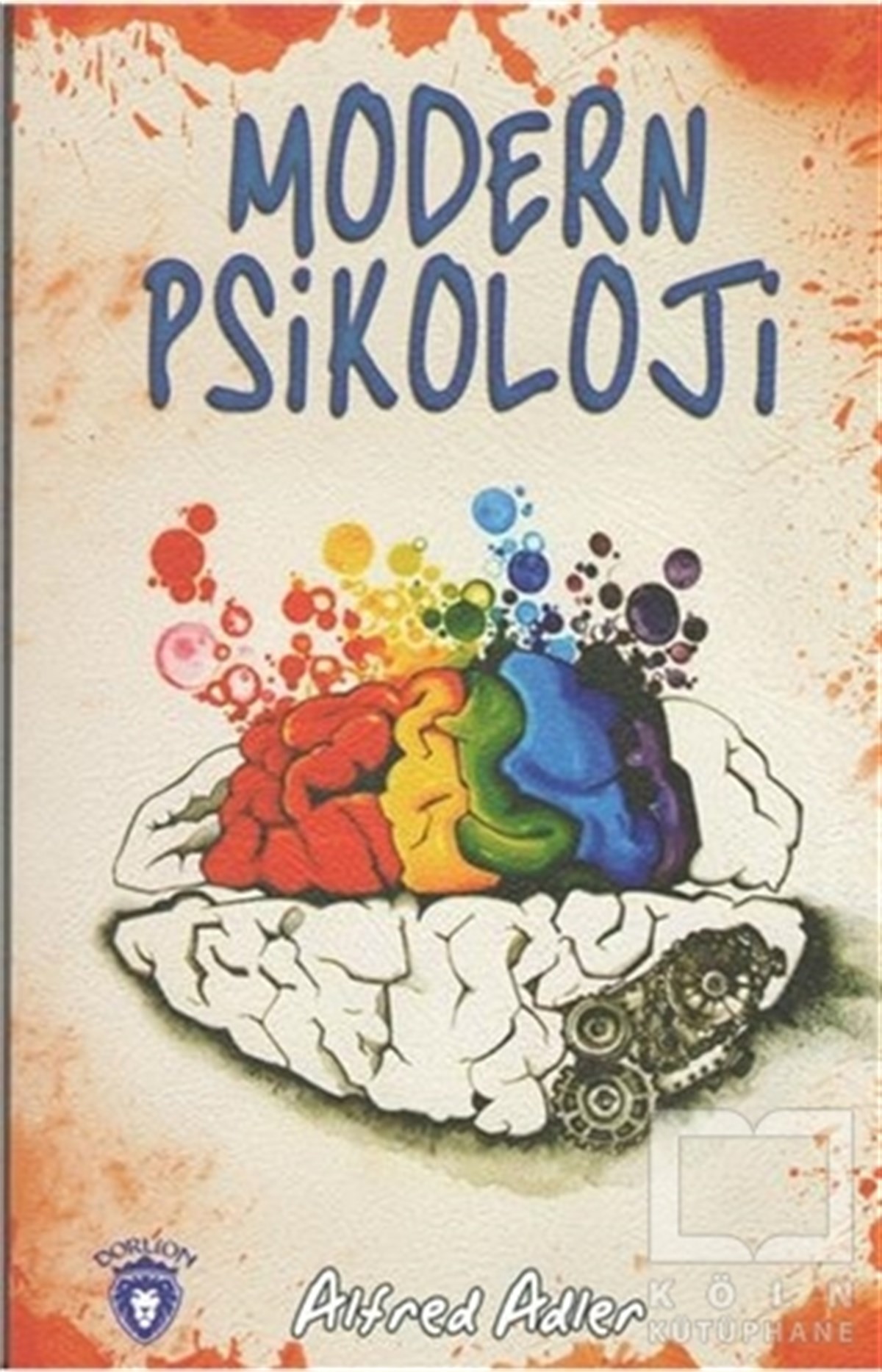 Alfred AdlerGenel PsikolojiModern Psikoloji