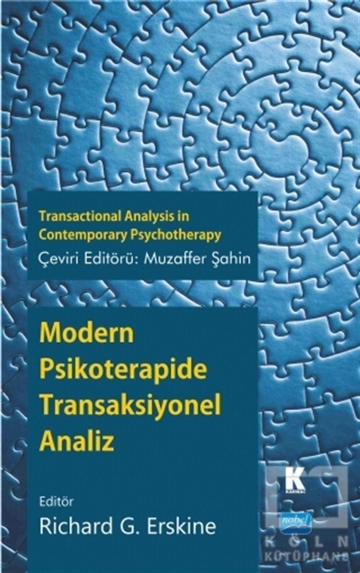 Richard G. ErskineBaşvuru KitaplarıModern Psikoterapide Transaksiyonel Analiz