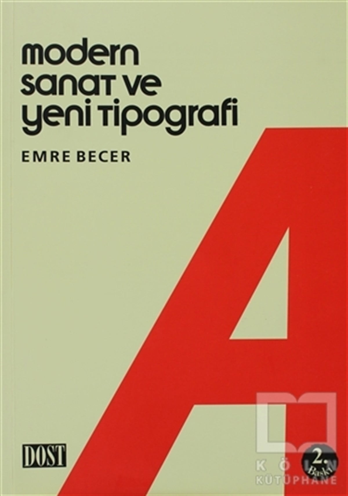 Emre BecerGrafik Sanat KitaplarıModern Sanat ve Yeni Tipografi