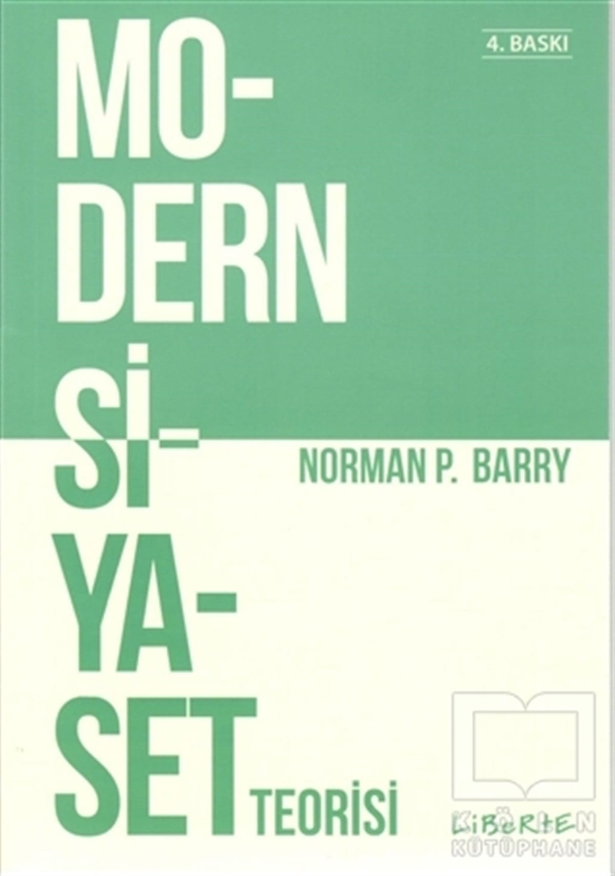 Norman P. BarrySiyaset BilimiModern Siyaset Teorisi