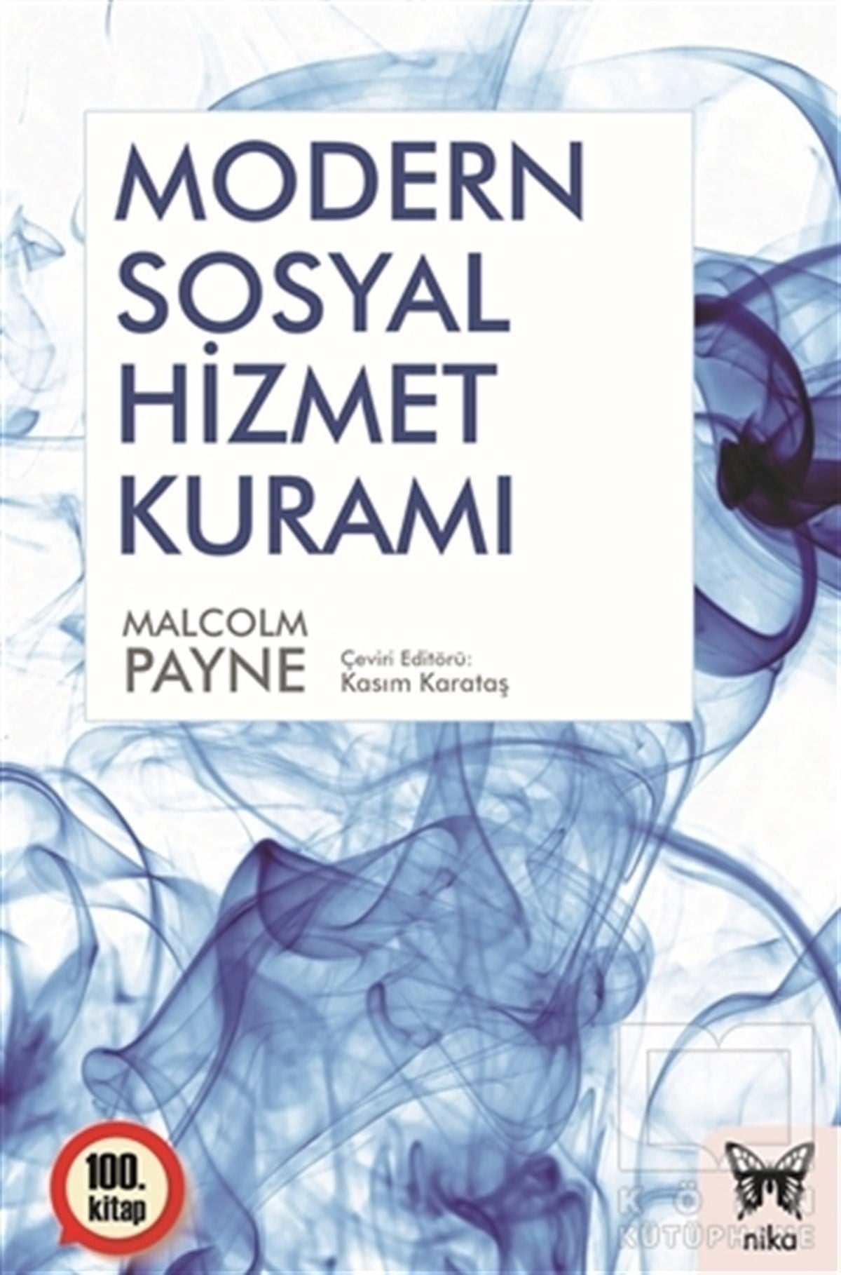 Malcolm PayneHizmetModern Sosyal Hizmet Kuramı