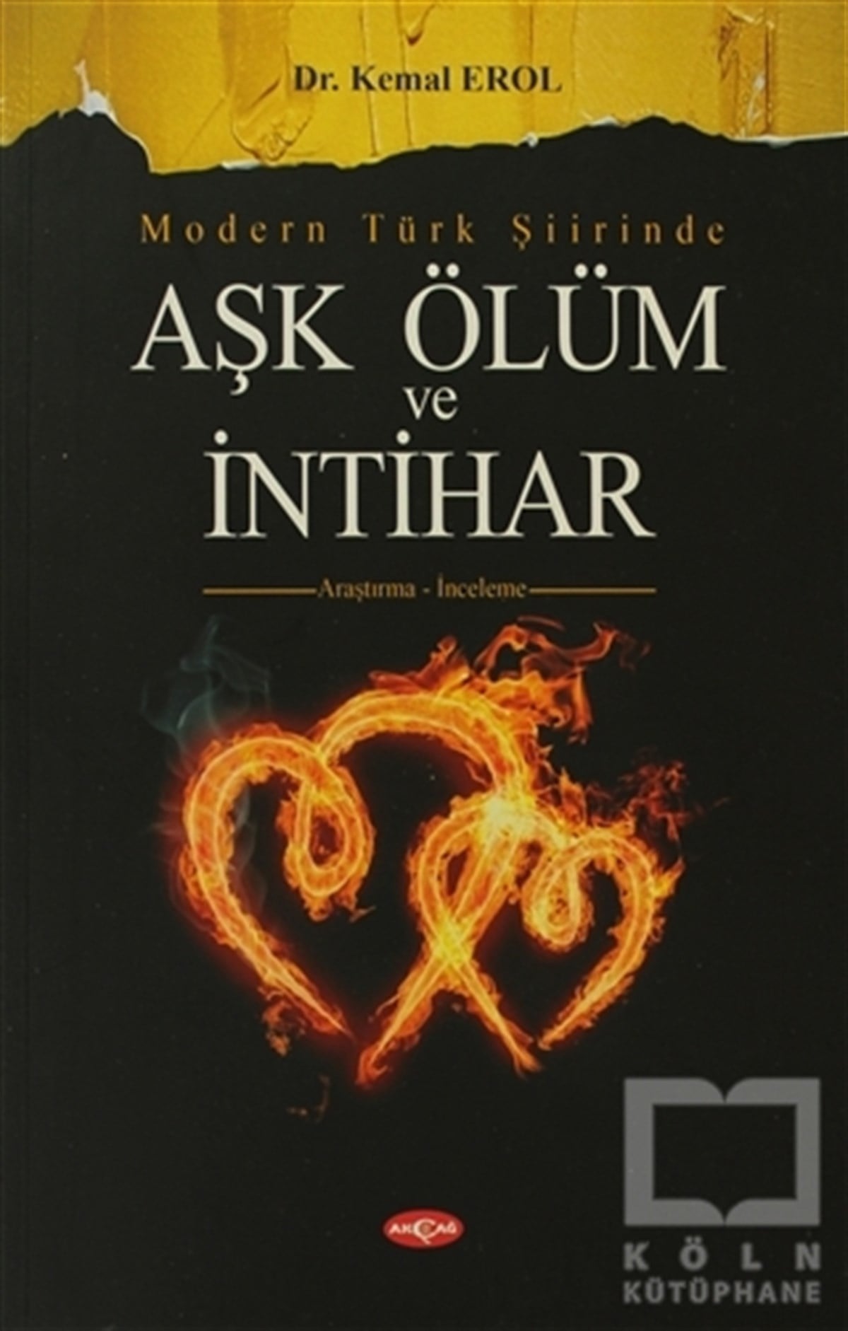 Kemal ErolŞiirModern Türk Şiirinde Aşk Ölüm ve İntihar