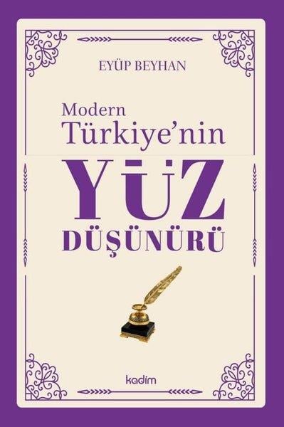 Eyüp BeyhanFelsefe BilimiModern Türkiye'nin Yüz Düşünürü 5. Cilt