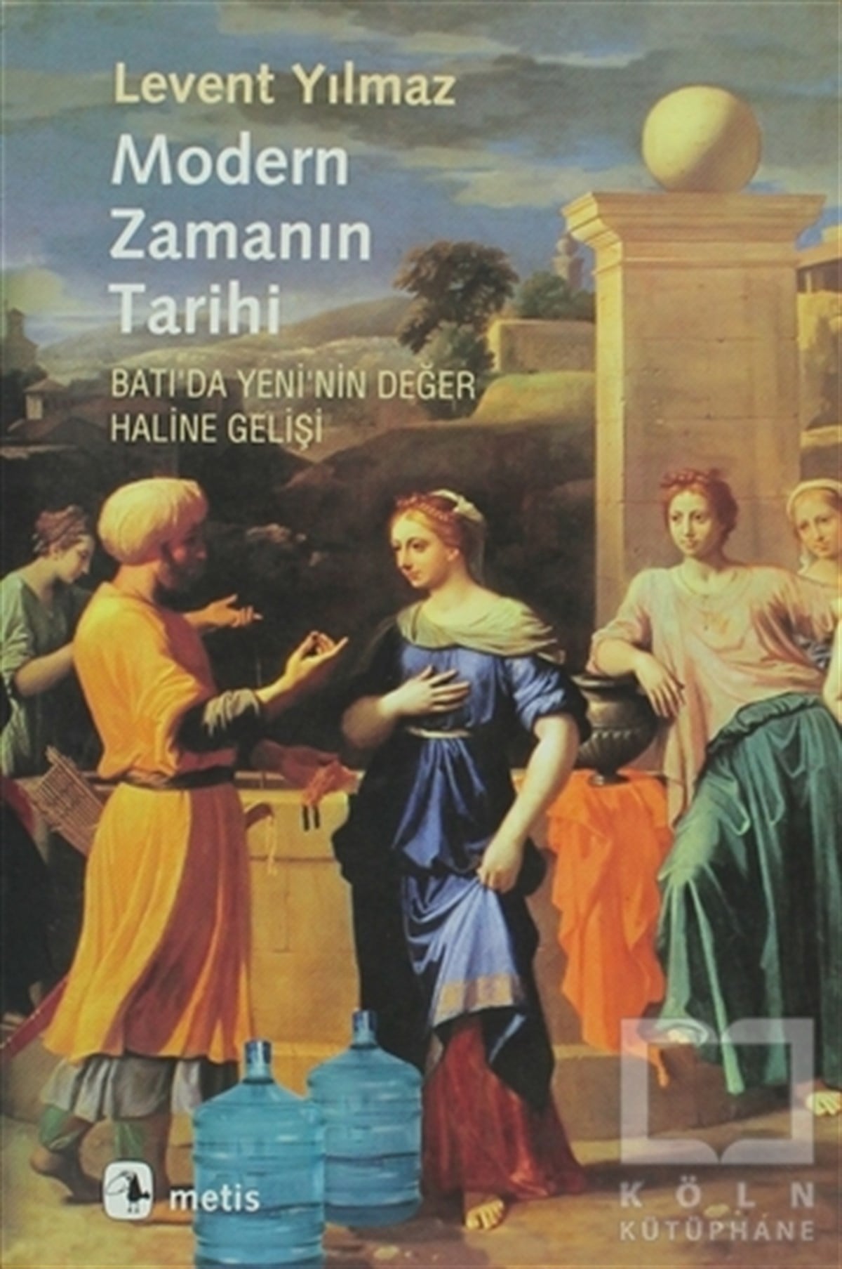 Levent YılmazDiğerModern Zamanın Tarihi