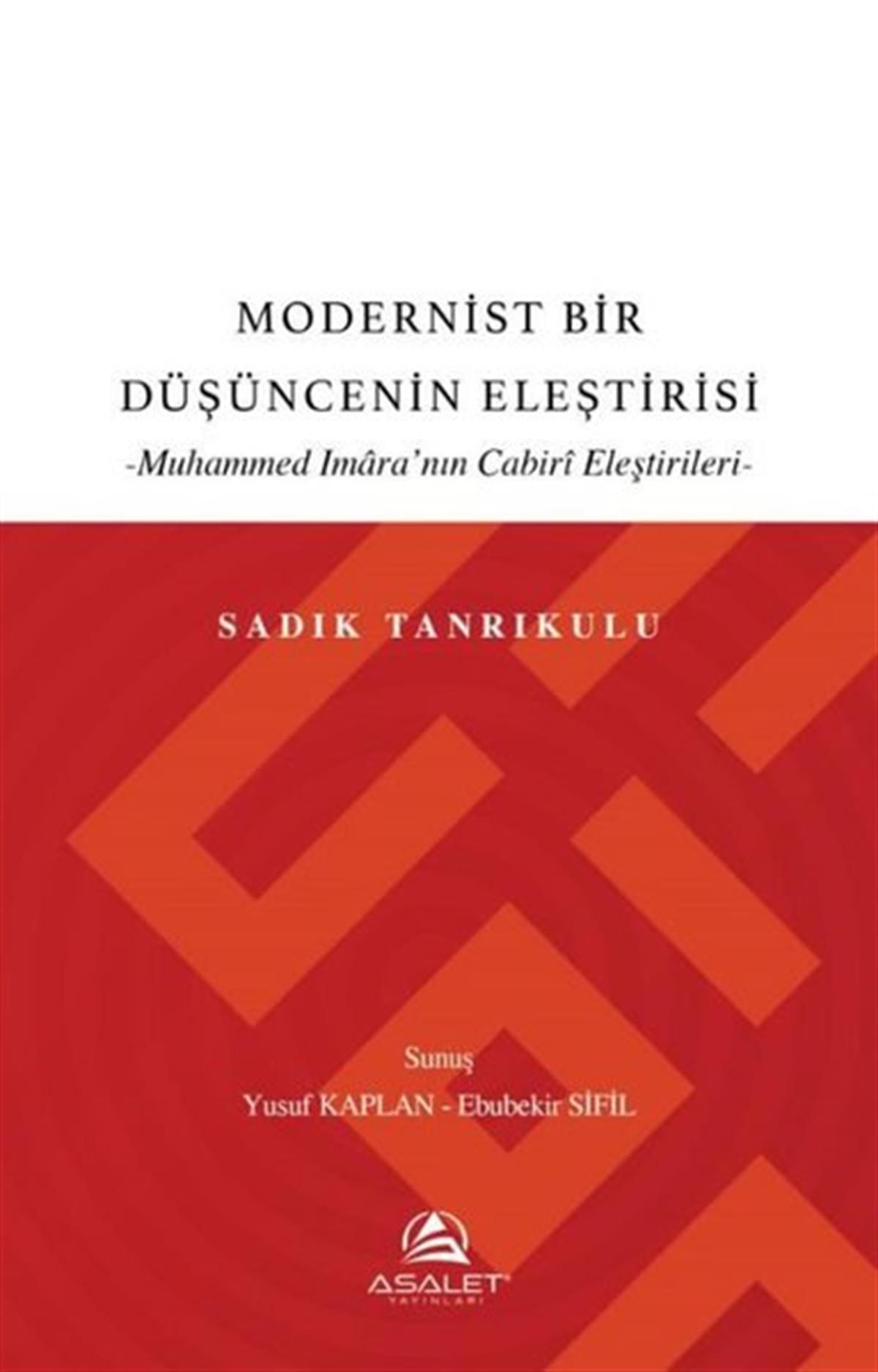 Sadık TanrıkuluDinModernist Bir Düşüncenin Eleştirisi