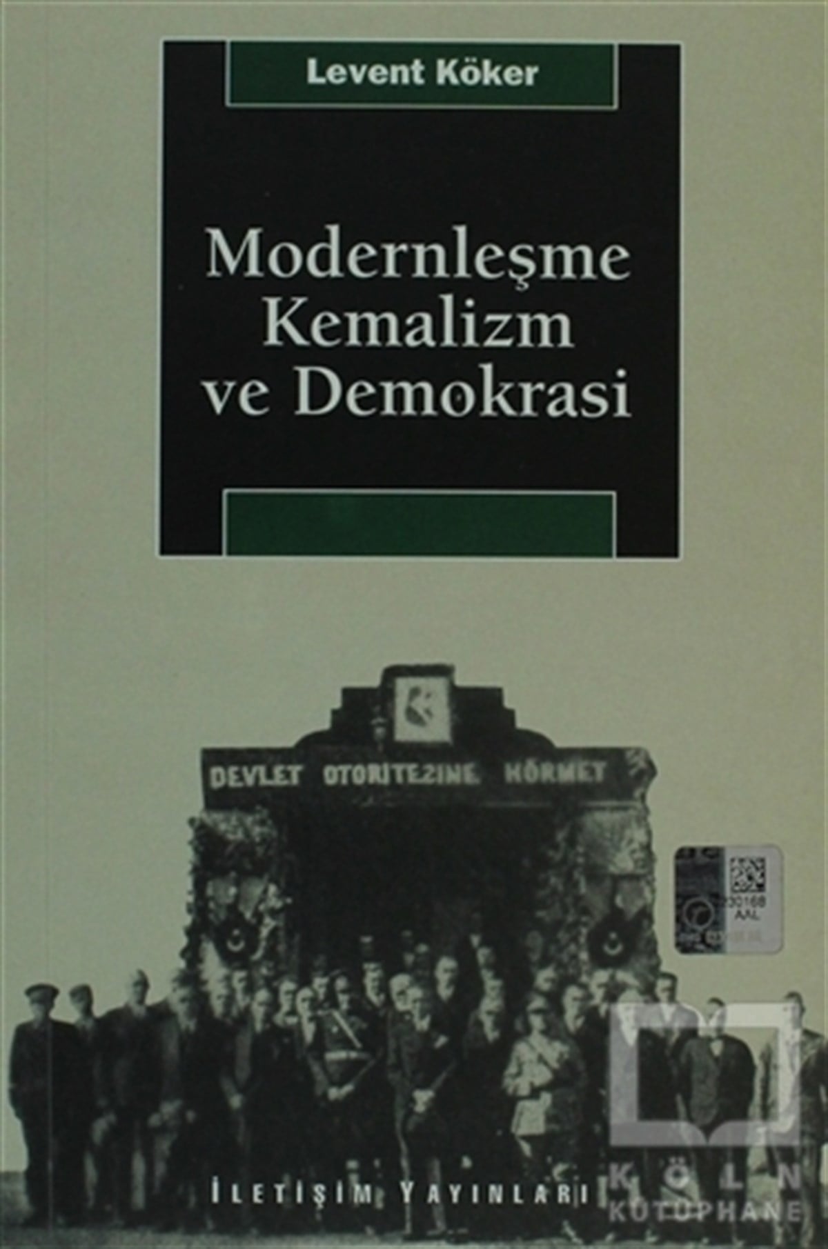 Levent KökerDiğerModernleşme, Kemalizm ve Demokrasi