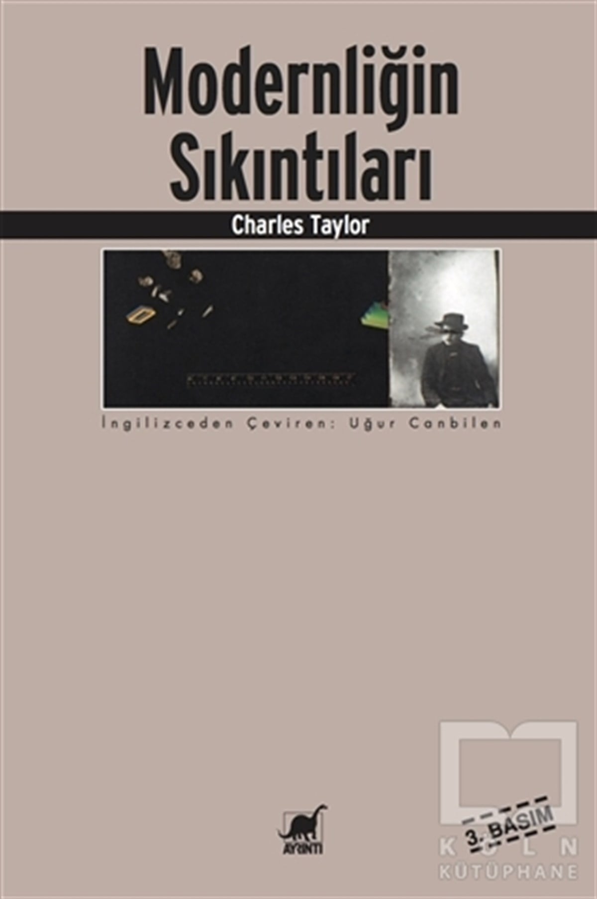Charles TaylorFelsefi AkımlarModernliğin Sıkıntıları