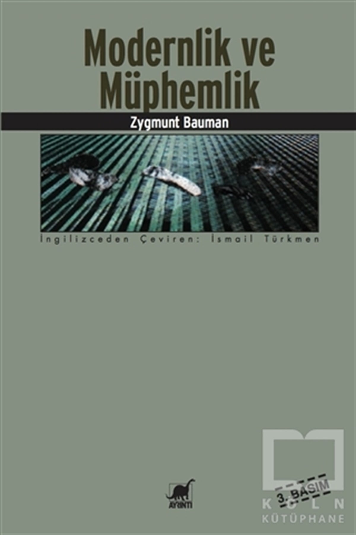 Zygmunt BaumanFelsefi AkımlarModernlik ve Müphemlik