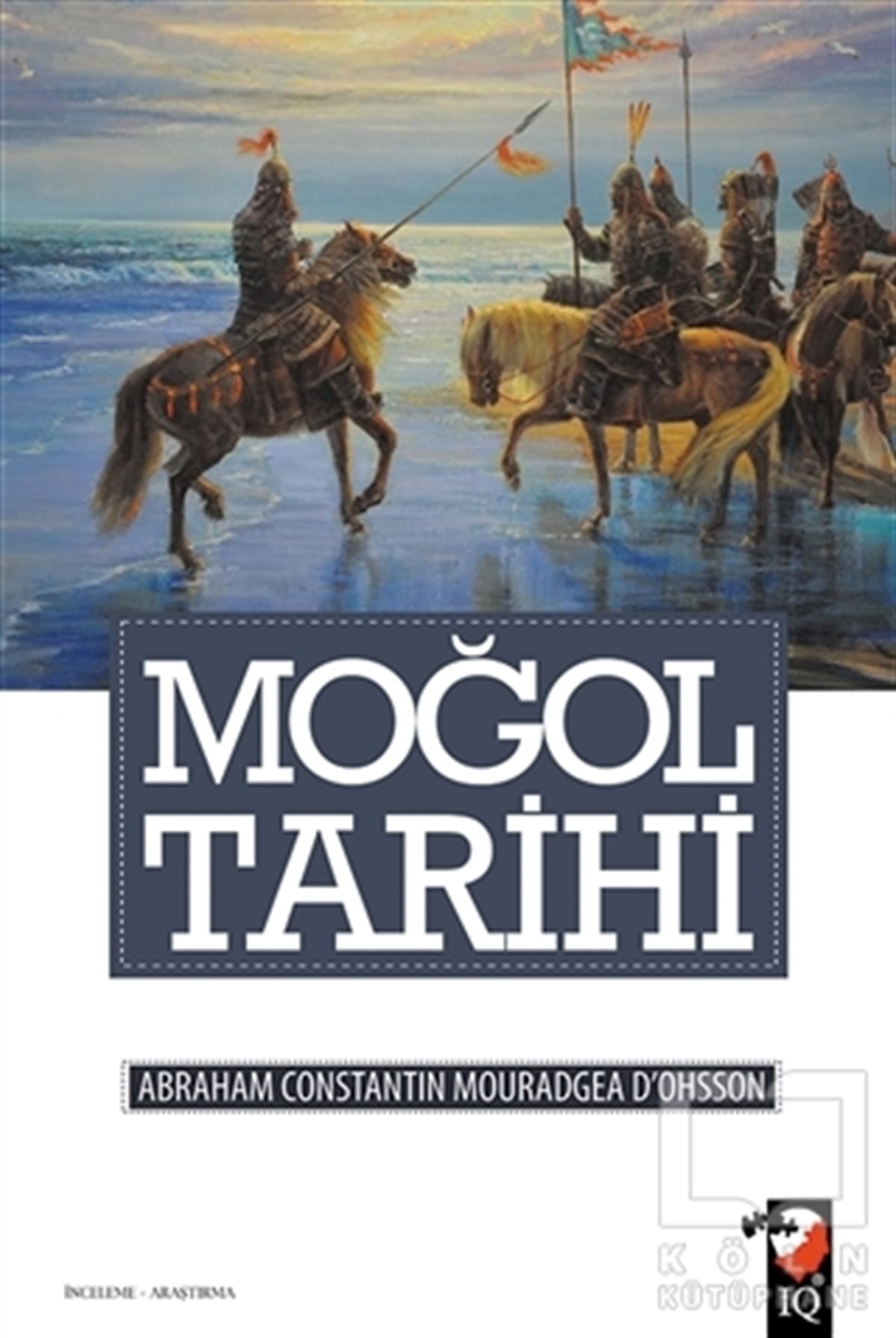 A. Konstantin d'OhssonDünya TarihiMoğol Tarihi